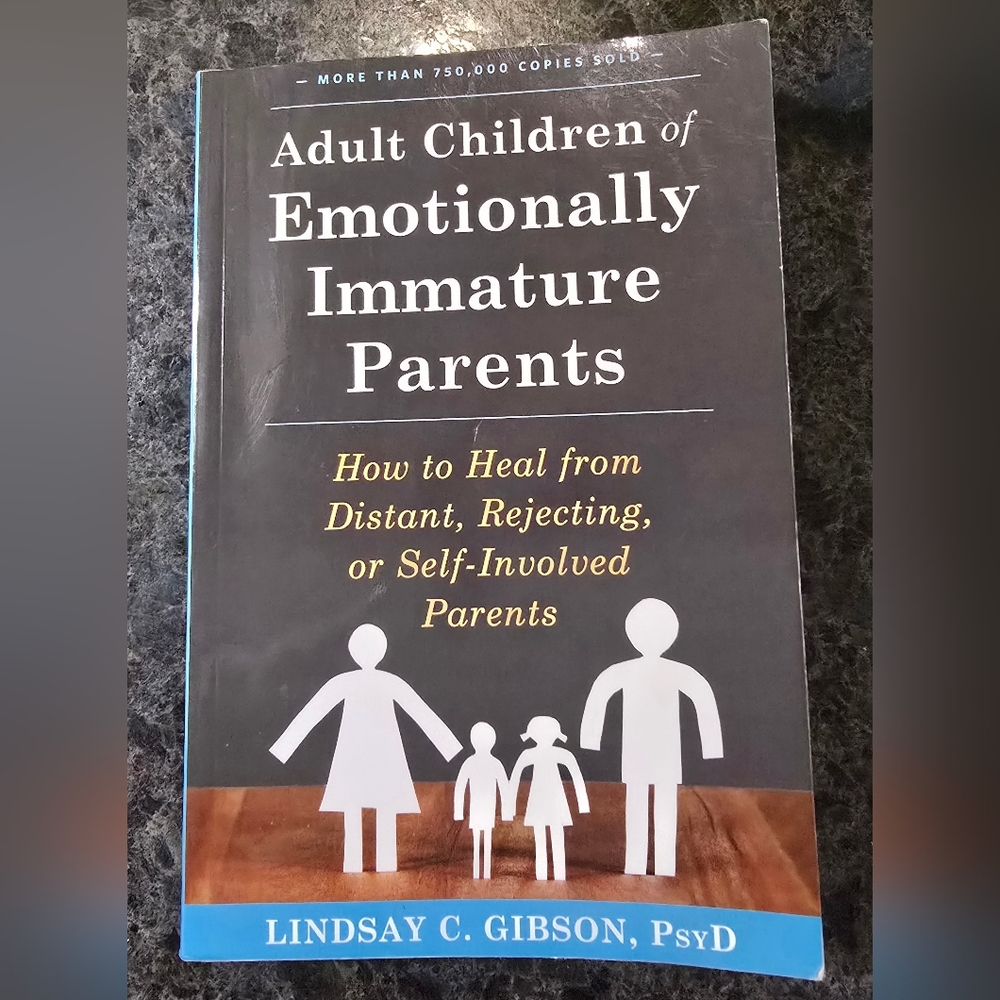 Adult Children of Emotionally Immature Parents Book